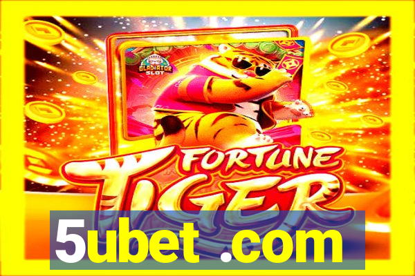 5ubet .com